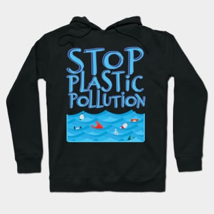 'Stop Plastic Pollution' Environment Awareness Shirt Hoodie